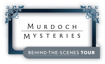 Murdoch Mysteries - Behind The Scenes Tour (October 20, 2025)